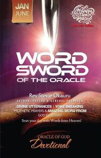 Cover image for Oracle of Devotional Jan to June 2016 Prophetic Sword: Word Sword of the Oracle