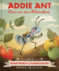 Cover image for Addie Ant Goes on an Adventure