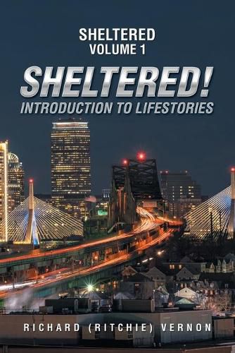 Cover image for Sheltered!: Introduction to Lifestories