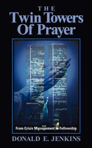 Cover image for The Twin Towers of Prayer