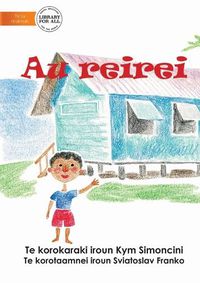 Cover image for My School - Au reirei (Te Kiribati)