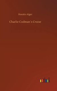 Cover image for Charlie Codmans Cruise