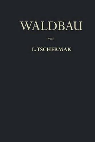 Cover image for Waldbau Auf Pflanzengeographisch-OEkologischer Grundlage