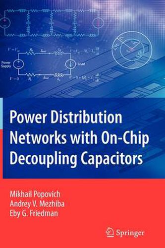 Cover image for Power Distribution Networks with On-Chip Decoupling Capacitors