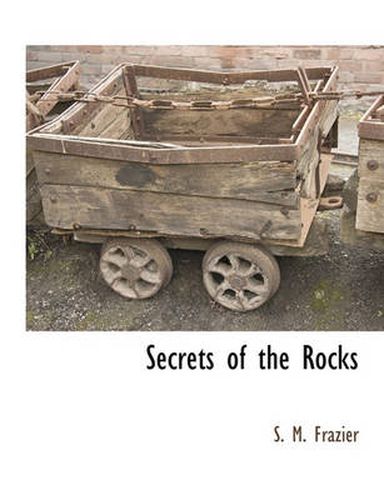 Cover image for Secrets of the Rocks