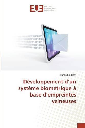 Cover image for Developpement d'Un Systeme Biometrique A Base d'Empreintes Veineuses