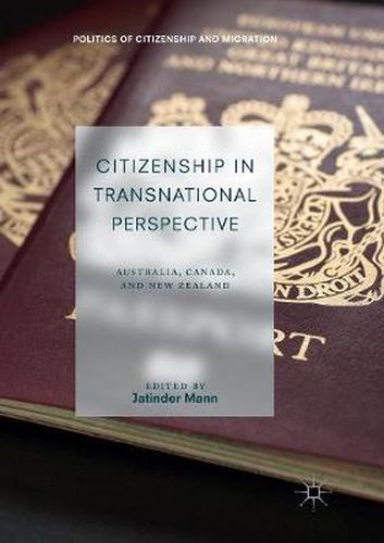 Cover image for Citizenship in Transnational Perspective: Australia, Canada, and New Zealand