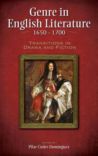 Cover image for Genre in English Literature, 1650-1700: Transitions in Drama and Fiction