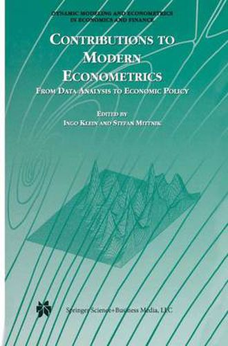 Contributions to Modern Econometrics: From Data Analysis to Economic Policy