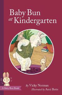 Cover image for Baby Bun at Kindergarten