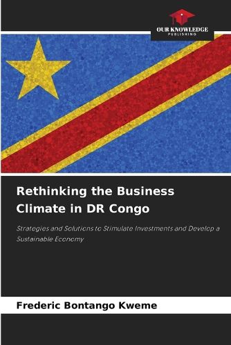 Cover image for Rethinking the Business Climate in DR Congo