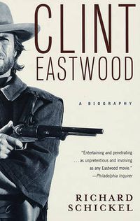 Cover image for Clint Eastwood: A Biography