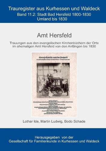 Cover image for Amt Hersfeld: Stadt Bad Hersfeld 1800-1830, Umland bis 1830