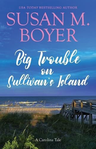 Big Trouble on Sullivan's Island