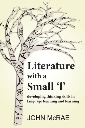 Cover image for Literature with a Small 'l': Developing Thinking Skills in Language Teaching and Learning