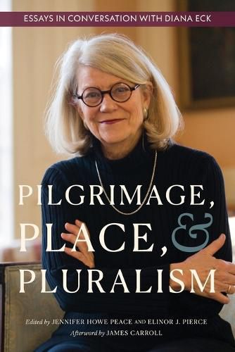 Cover image for Pilgrimage, Place, and Pluralism