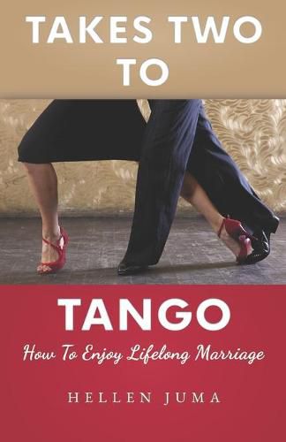 Cover image for Takes Two To Tango: How To Enjoy Lifelong Marriage