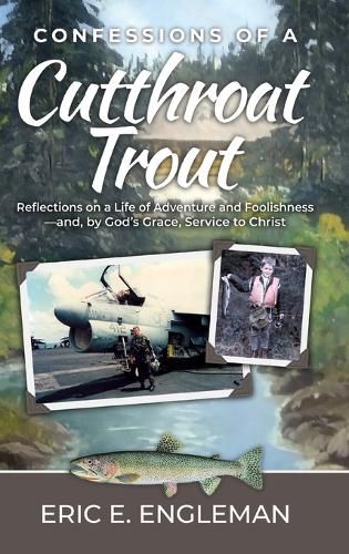 Cover image for Confessions of a Cutthroat Trout