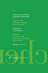 Cover image for Fortschritte der Chemie organischer Naturstoffe: Progress in the Chemistry of Organic Natural Products