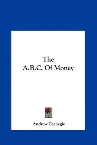 The A.B.C. of Money