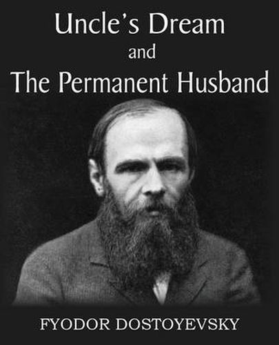 Cover image for Uncle's Dream and The Permanent Husband