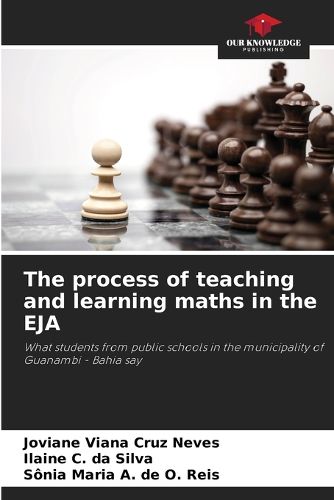 Cover image for The process of teaching and learning maths in the EJA
