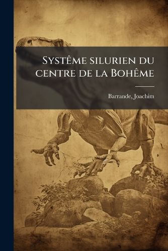 Cover image for Syst Me Silurien Du Centre de La Boh Me