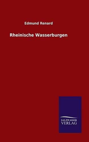 Cover image for Rheinische Wasserburgen