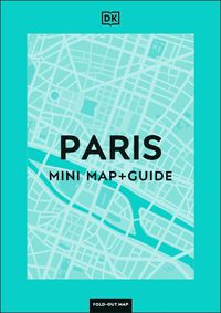 Cover image for DK Paris Mini Map and Guide