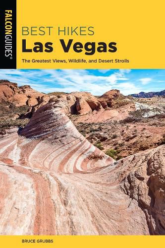Cover image for Best Hikes Las Vegas: The Greatest Views, Wildlife, and Desert Strolls