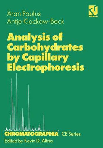 Cover image for Analysis of Carbohydrates by Capillary Electrophoresis