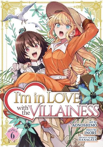 Cover image for I'm in Love with the Villainess (Manga) Vol. 6