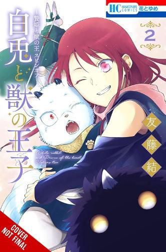 Cover image for Sacrificial Princess and the King of Beasts Heir: White Rabbit and the Prince of Beasts, Vol. 2