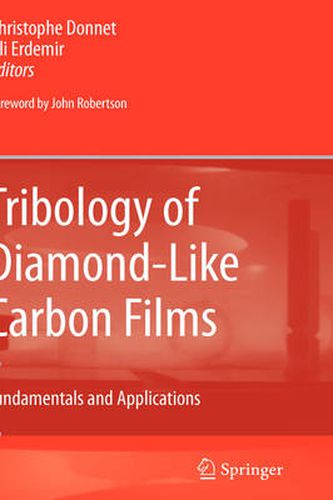 Cover image for Tribology of Diamond-like Carbon Films: Fundamentals and Applications