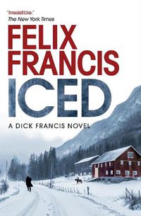 Cover image for Iced: A Novel