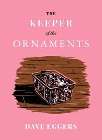 Cover image for The Keeper of the Ornaments