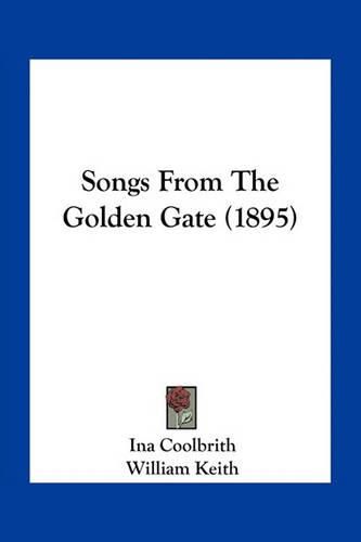 Songs from the Golden Gate (1895)