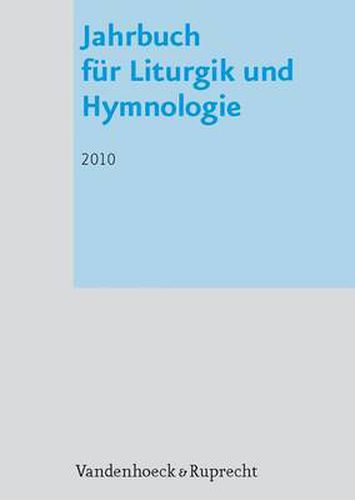 Cover image for Jahrbuch fA r Liturgik und Hymnologie, 49. Band 2010