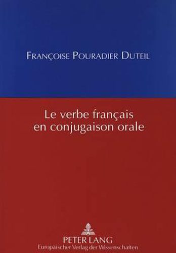 Le Verbe Francais En Conjugaison Orale