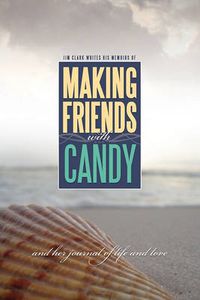 Cover image for Making Friends with Candy