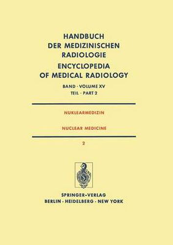 Cover image for Nuklearmedizin/ Nuclear Medicine: Diagnostik, Therapie, Klinische Forschung / Diagnosis, Therapy, Clinical Research