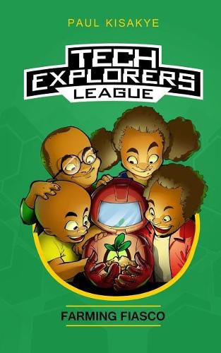 Tech Explorers League - Farming Fiasco