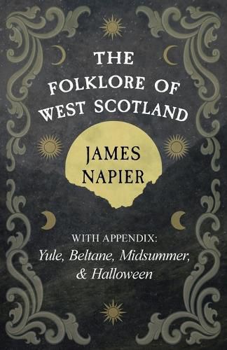 Cover image for The Folklore of West Scotland