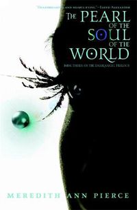 Cover image for The Pearl Of The Soul Of The World: Number 3 in series