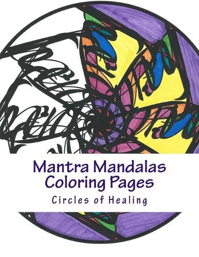 Cover image for Mantra Mandalas Coloring Pages Vol. 2: Circles of Healing