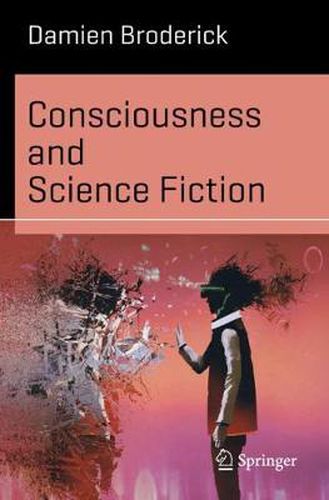 Cover image for Consciousness and Science Fiction