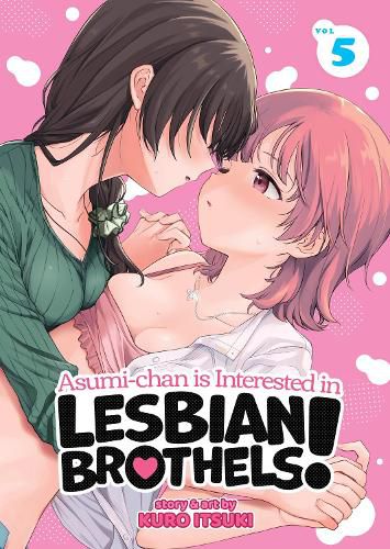 Cover image for Asumi-chan is Interested in Lesbian Brothels! Vol. 5