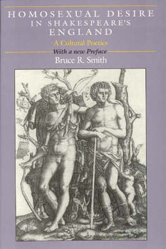 Cover image for Homosexual Desire in Shakespeare's England: A Cultural Poetics