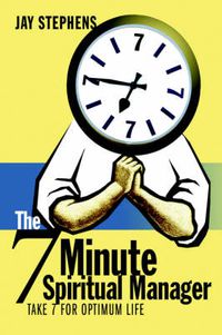 Cover image for The 7 Minute Spiritual Manager