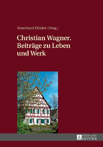 Cover image for Christian Wagner. Beitraege Zu Leben Und Werk